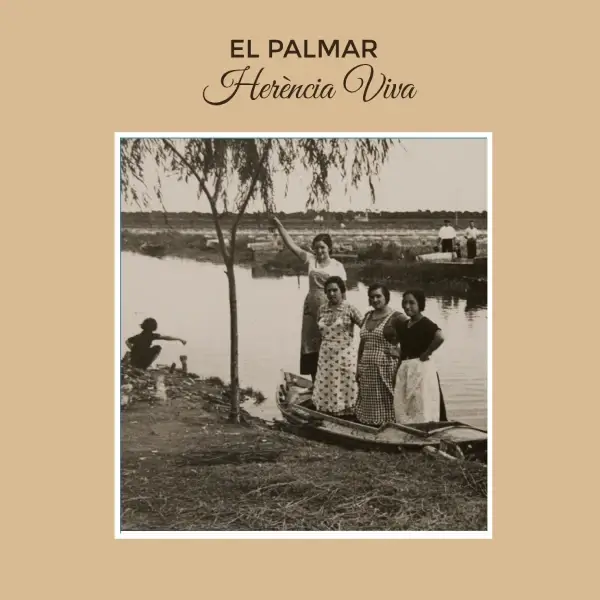 Portada del llibre «El Palmar. Herència viva»